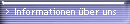 Informationen �ber uns
